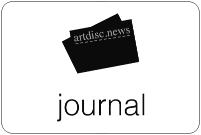  zum Journal: artdisc-News, Neue Kunst, Termine, Links #artdisc.org Kunstblog 
